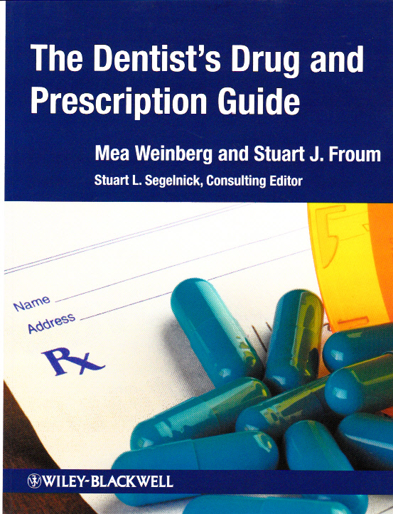 The Dentist's Drug and Prescription Guide